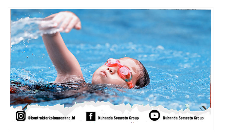 Mengapa Sang Anak Sebaiknya Belajar Renang Sedini Mungkin ?